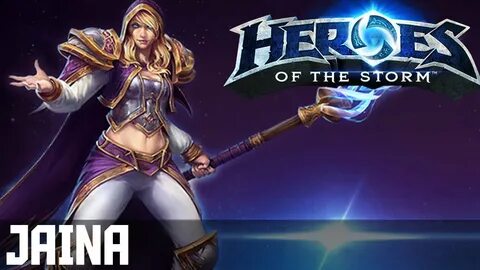 Heroes Of The Storm (Gameplay) - Jaina - Lt. Morales Hype - 
