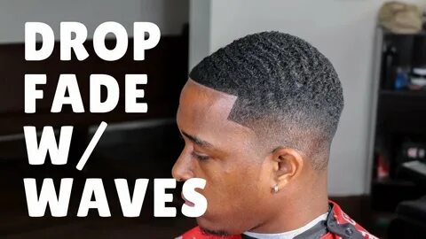 HAIR TUTORIAL: WAVES W/ TEMP AND DROP FADE - YouTube