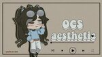 Ocs aesthetic gacha club 🍯 🌿(3) - YouTube