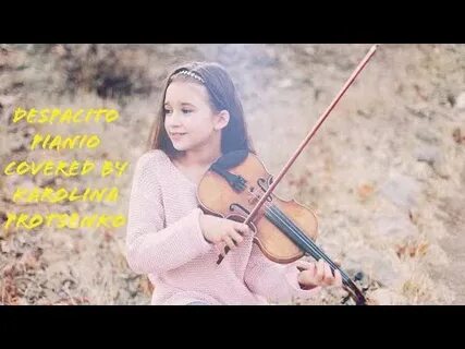 Despacito Violin Cover By Karolina Protsenko 9 Years Old Vio