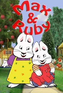 Max and Ruby TV Show Poster - ID: 119802 - Image Abyss