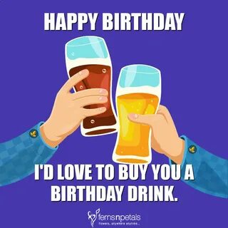 Happy Birthday Meme Drinking - Captions Trend