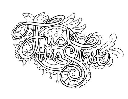 Swear Word Coloring Pages Swear word coloring book, Quote co