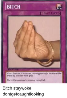 TRAP BITCH TRAP CARD NECK KDH When This Card Is Activated An