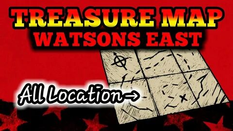 East Watsons Treasure Map All Locations Red Dead Redemption 