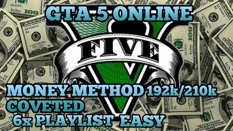 GTA 5 ONLINE Easy Money Method Earn 192k/250k Coveted 6 Play
