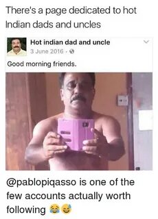 There's a Page Dedicated to Hot Indian Dads and Uncles Hot I