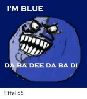 🐣 25+ Best Memes About Im Blue Meme Im Blue Memes