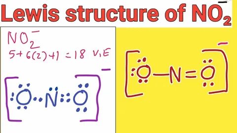 Lewis structure of NO2 - (Nitrite ion) Trick to draw Lewis d