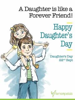 Is Today Daughters Day : You can download the pictures and s