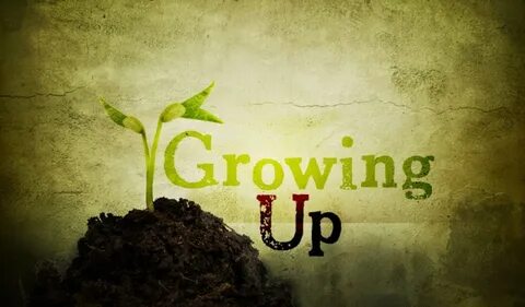 Growing Up is Hard to Do - St. John's Lutheran Church of Hig