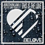 This Is The Love от BeLove на Beatport