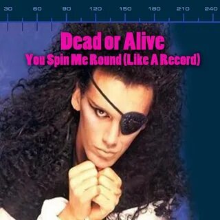 Dead or Alive - You Spin Me Right Round (Like A Record) 2009