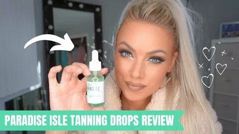 Isle of Paradise Self Tanning Drops Review - Beauty, Hair, N