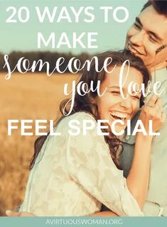 How To Make Someone Feel Special