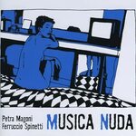 Musica Nuda (Bonus Track Version) by Ferruccio Spinetti & Pe