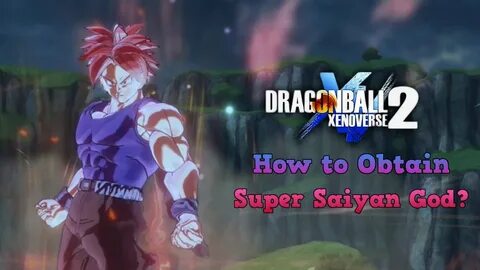 How to Obtain Super Saiyan God! DLC 13 Free Update Xenoverse