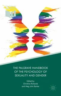 The Palgrave Handbook Of The Psychology Of Sexuality