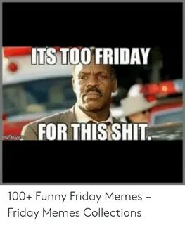 ✅ 25+ Best Memes About Dirty Friday Dirty Friday Memes