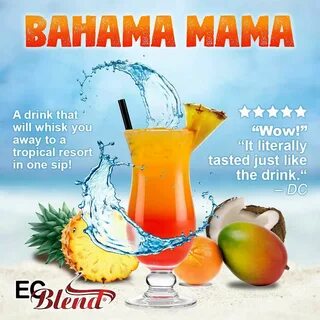 Bahama Mama (E-Liquid) Fruity cocktails, Flavorless, Flavore