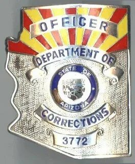 ARIZONA DEPARTMENT OF CORRECTIONS - OFFICER BADGE Police bad