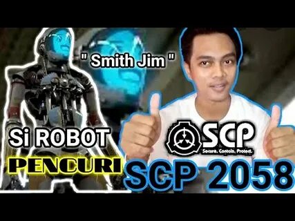 SCP 2058 si ROBOT PENCURI SCP FOUNDATION #StorySCP - YouTube