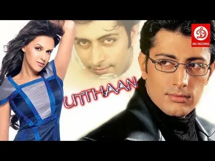 DOWNLOAD: Utthaan Full Hindi Movie Priyanshu Chatterjee, Neh