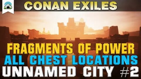 Fragments of Power Chest Locations, The Unnamed City #2 - Gu