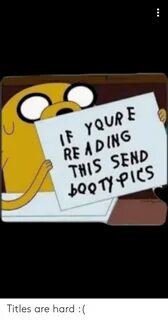 🐣 25+ Best Memes About Send Booty Pics Send Booty Pics Memes