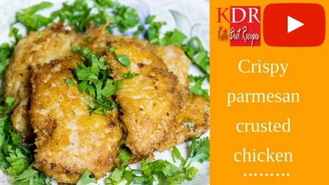 Crispy Parmesan crusted chicken - YouTube