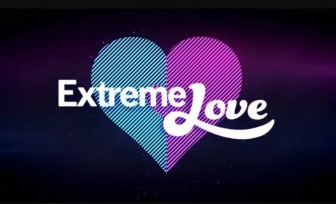 Extreme Love Season 2 Cast, Episodes And Everything You Need
