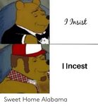 L Incest Sweet Home Alabama Alabama Meme on esmemes.com