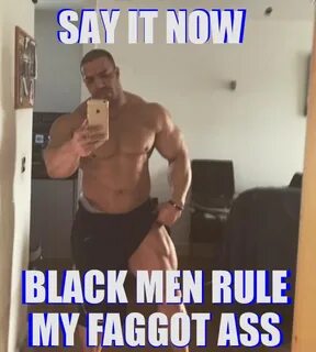 karl666:SIr yes SirBlack Men rule my faggot assBBC... - thec