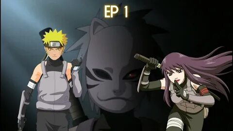 QHPS Naruto se convirtiera en ANBU (Naruto X Yugao) EP 1 - Y