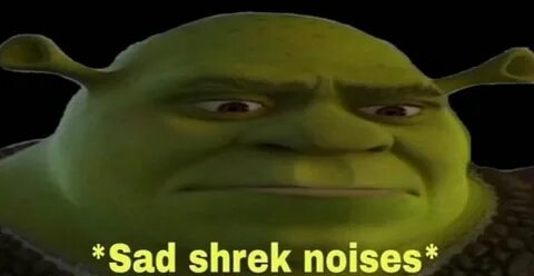 Pin by potassium ! on Memes Shrek memes, Shrek, Funny reacti