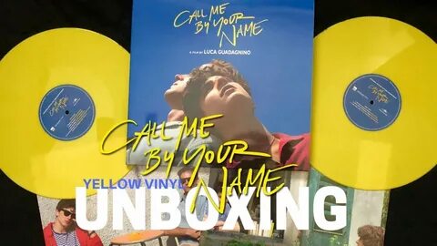 Call Me By Your Name YELLOW COLOR VINYL UNBOXING - YouTube
