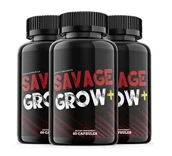 Savage Grow Plus Real Review (2022): FAKE Pills That Don't W