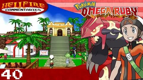Pokemon Omega Ruby playthrough Part 40: Battle Resort, Pt 1 