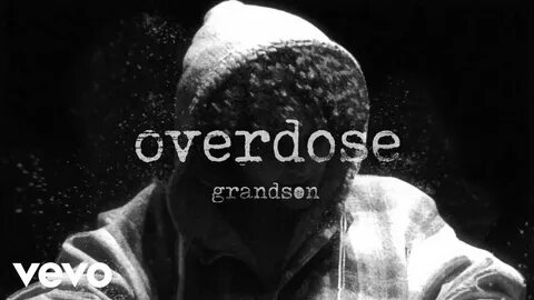 grandson - Overdose - YouTube Music