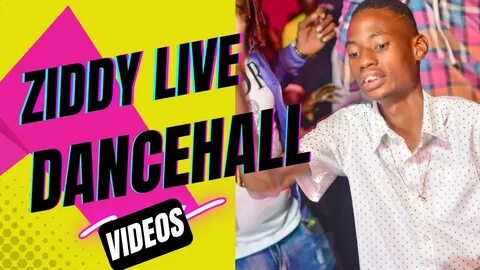 2022 Dancehall video, Ziddy Shake it, Live Dancehall videos 
