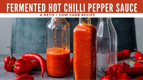 EASIEST Fermented Hot Chilli Pepper Sauce - Habanero and Bir