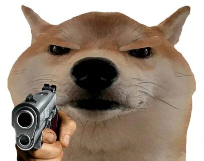 Gun Doge Memes - Imgflip