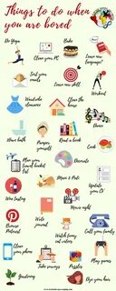 70 Things to do when you are bored at home What to do when b