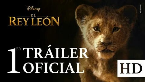 Nuevo Trailers 2019 😁 ((El Rey Leon The Lion King La Pelicul