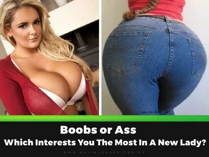 Which is better butt or boobs