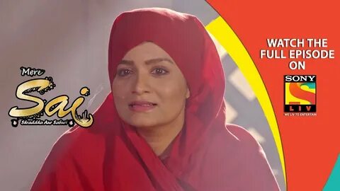 Mere Sai - मेरे साईं - Ep 385 - 15th March, 2019 - YouTube