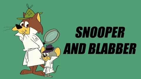 Snooper And Blabber Intro - YouTube