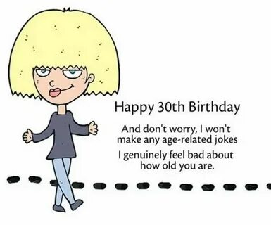101 Funny 30th Birthday Memes for People That Are Still 25 a