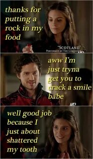 Pin by Sadaf Hayat on Reign Reign quotes, Reign, Flirting