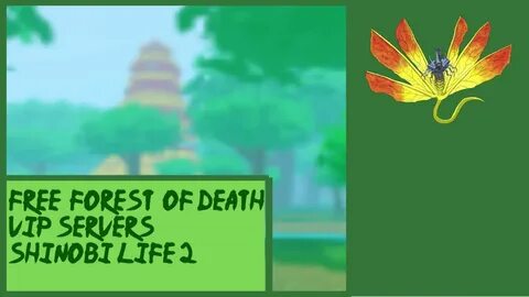 FREE FOREST OF DEATH PRIVATE SERVER CODES (Shinobi Life 2 Ro